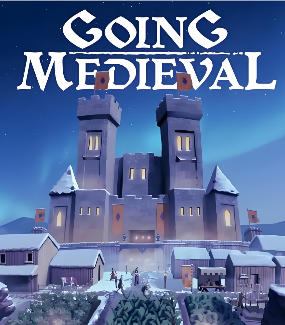 《前往中世纪（Going Medieval）》最新 中文版