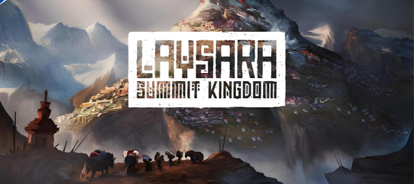 肋萨拉：顶峰王国 | Laysara: Summit Kingdom-1823950