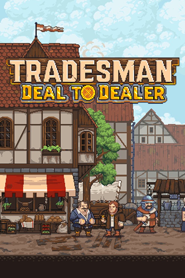 《商人：经销贸易(TRADESMAN：Deal to Dealer)》最新 中文版