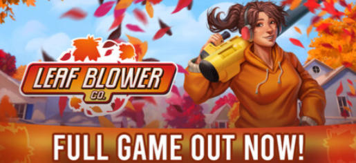 《Leaf Blower Co》最新 中文版（落叶吹吹吹）