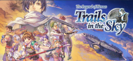 英雄传说：空之轨迹SCThe Legend of Heroes: Trails in the Sky SC