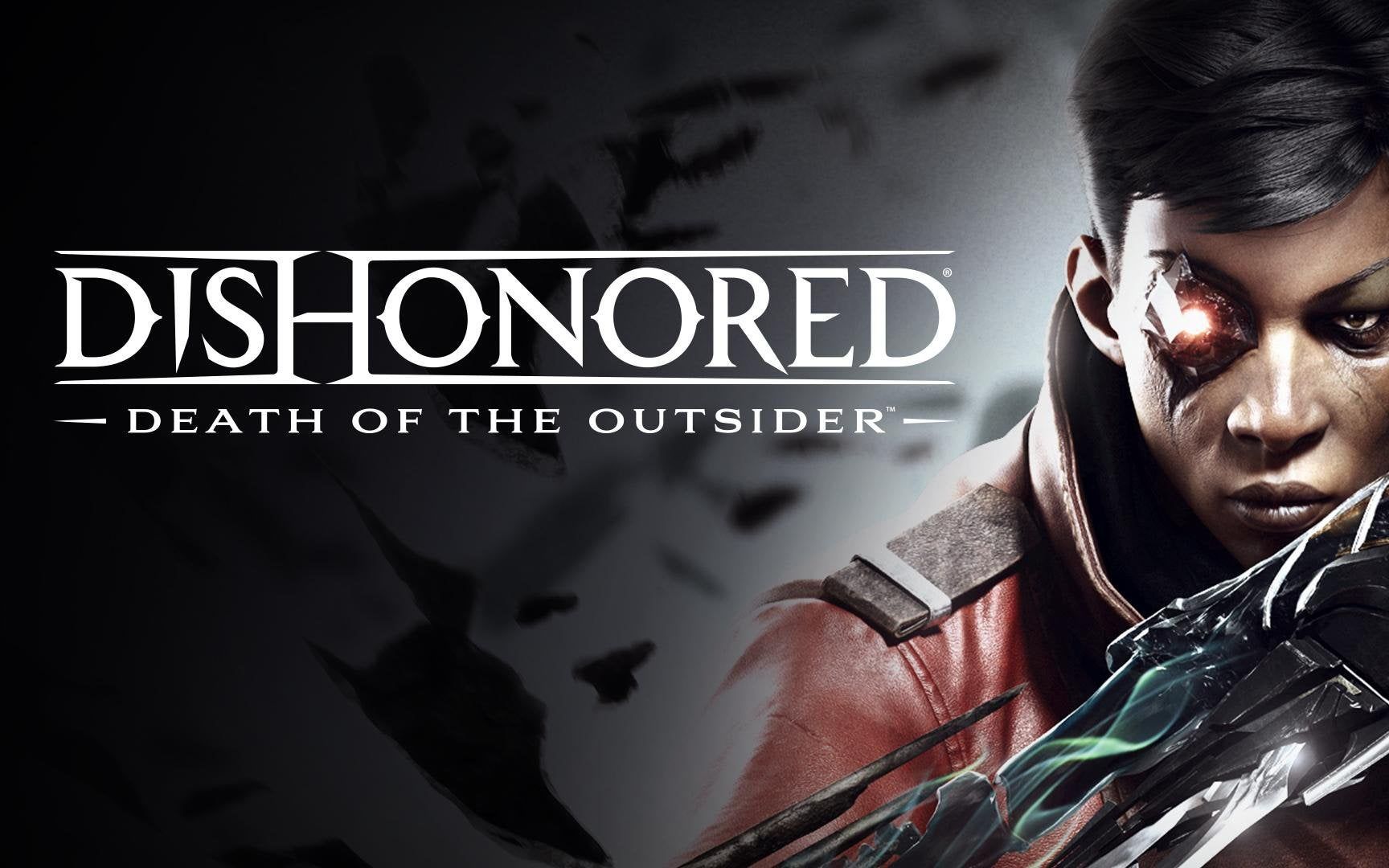 耻辱 界外魔之死Dishonored®: Death of the Outsider™-614570