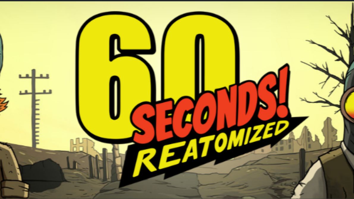 《60秒！重制版（60 Seconds! Reatomized）》最新 中文版