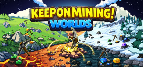 Keep on Mining! - Worlds-4286550