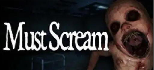 《MustScream》最新 中文版（恐怖游戏）