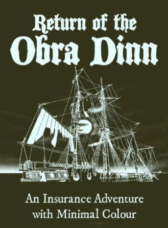 《奥博拉丁的回归(Return of the Obra Dinn)》最新 中文版