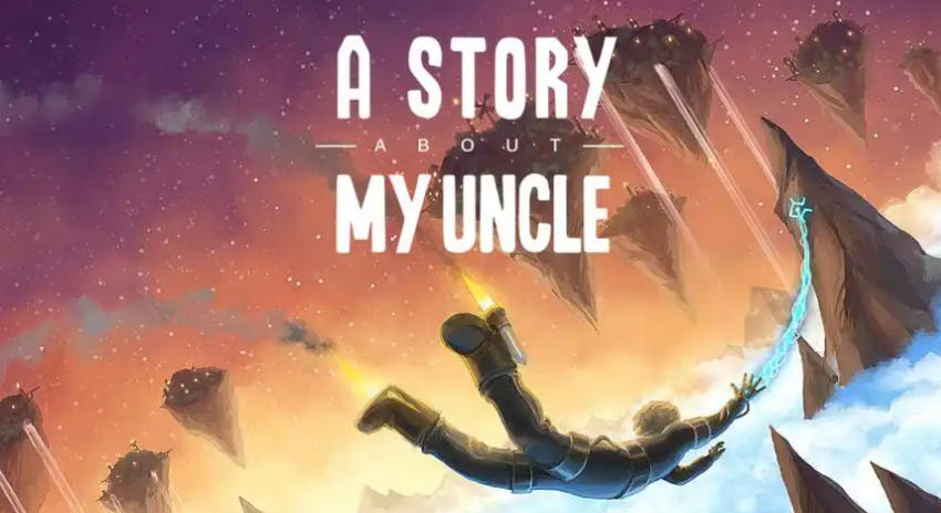 《叔叔的传说（A Story About My Uncle）》最新 英文版