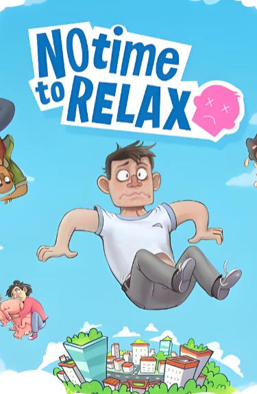 没时间放松No Time to Relax-829660