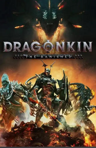 《龙的传人：孤旅（Dragonkin The Banished）》最新 全DLC 中文版