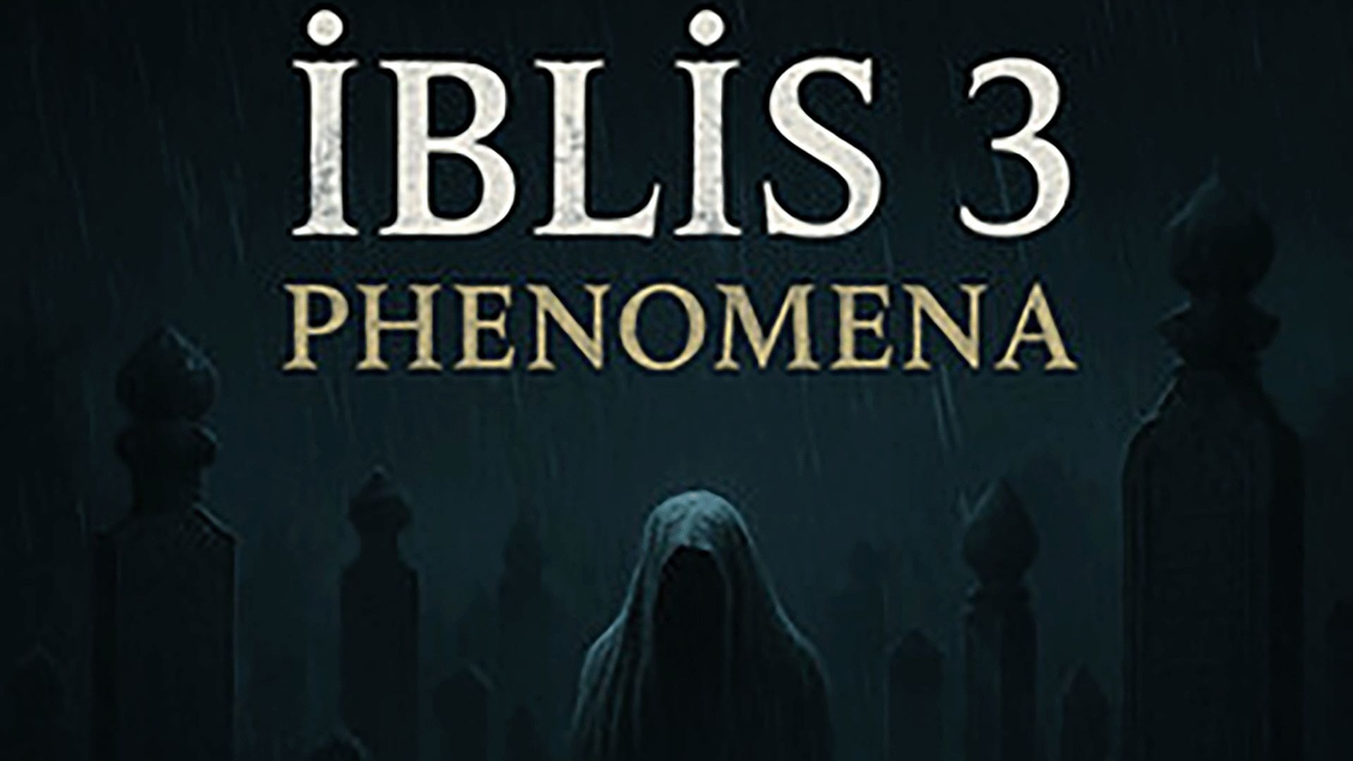 妖术3:超自然现象İblis3:Phenomena-3772080