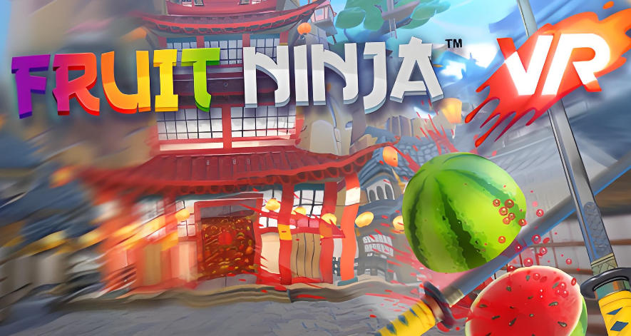 Fruit Ninja VR-486780