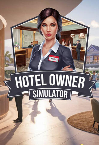 《酒店老板模拟器（Hotel Owner Simulator）》最新 中文版