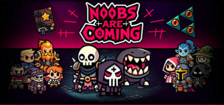 《菜鸟来了（Noobs Are Coming）》最新 中文版