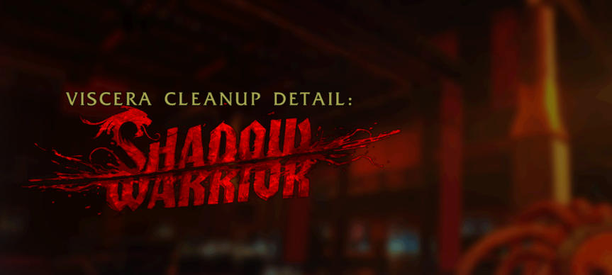 内脏清洁工:影武者Viscera Cleanup Detail: Shadow Warrior-255520