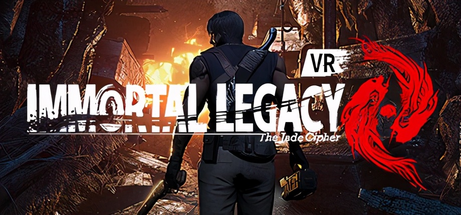 Immortal Legacy: The Jade Cipher[VR]-1493060