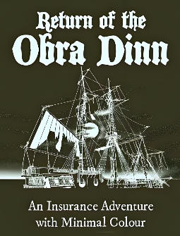 奥伯拉丁的回归Return of the Obra Dinn