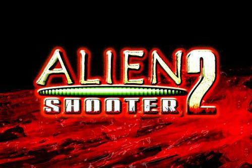 《孤胆枪手2：重装上阵（Alien Shooter 2 Reloaded）》最新 汉化版