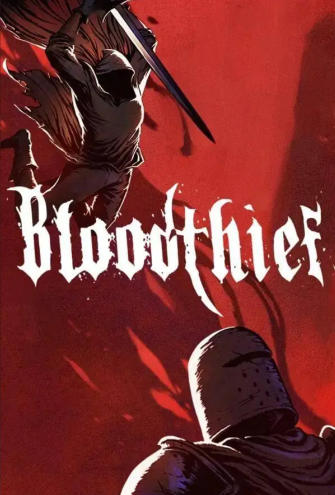 《窃血之徒（Bloodthief）》最新 中文版