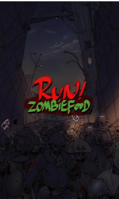 快跑！僵尸的午餐Run!ZombieFood!