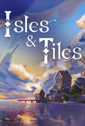 《板块群岛（Isles & Tiles）》最新 中文版