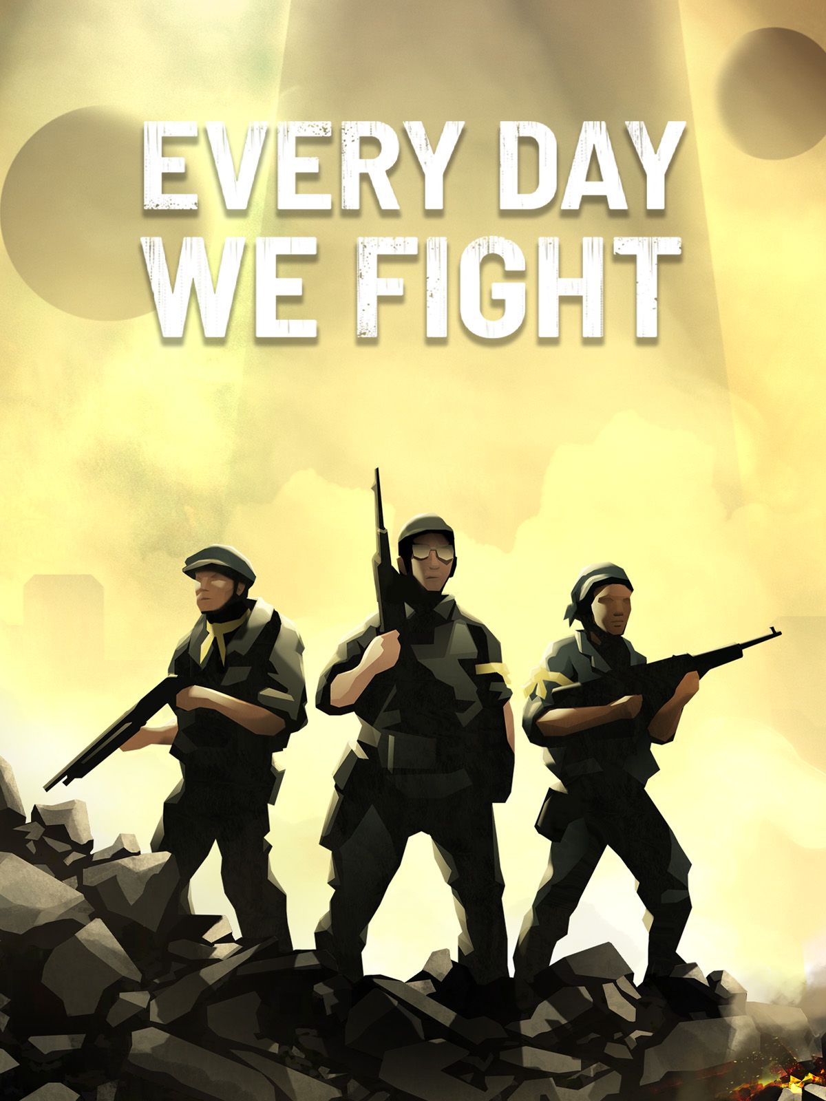 永不落败 Every Day We Fight