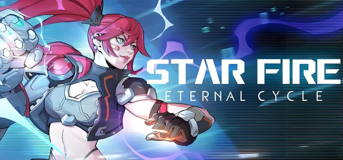 《无尽星火 (Star Fire Eternal Cycle) 》最新 中文版（横板动作肉鸽）