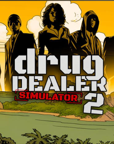 毒枭模拟器2Drug Dealer Simulator 2-1708850