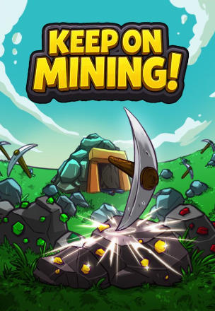 增量挖矿游戏Keep on Mining!-3769130