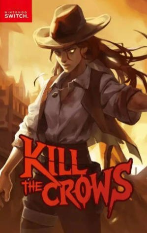 《杀死乌鸦（Kill The Crows）》最新 中文版