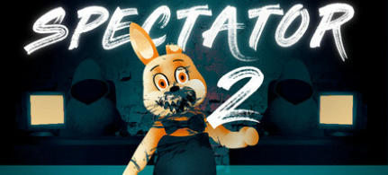 《Spectator 2》最新 中文版（恐怖游戏 支持双人分屏）（观察者2 旁观者2 目击者2）