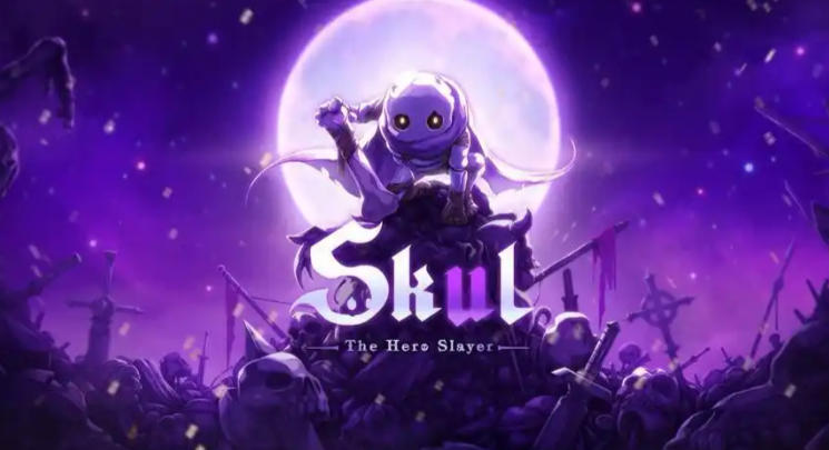 小骨：英雄杀手(Skul: The Hero Slayer)