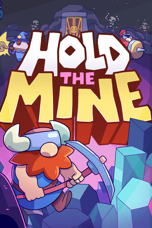 深矿防线（Hold The Mine）