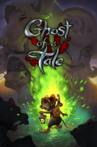 精灵鼠传说Ghost of a Tale