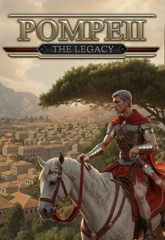 《庞贝：遗产（Pompeii The Legacy）》最新 中文版（城市建造）