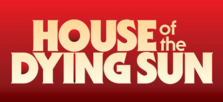 House of the Dying Sun-283160