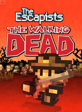 逃脱者行尸走肉The Escapists: The Walking Dead