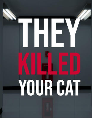 They Killed Your Cat-3489420